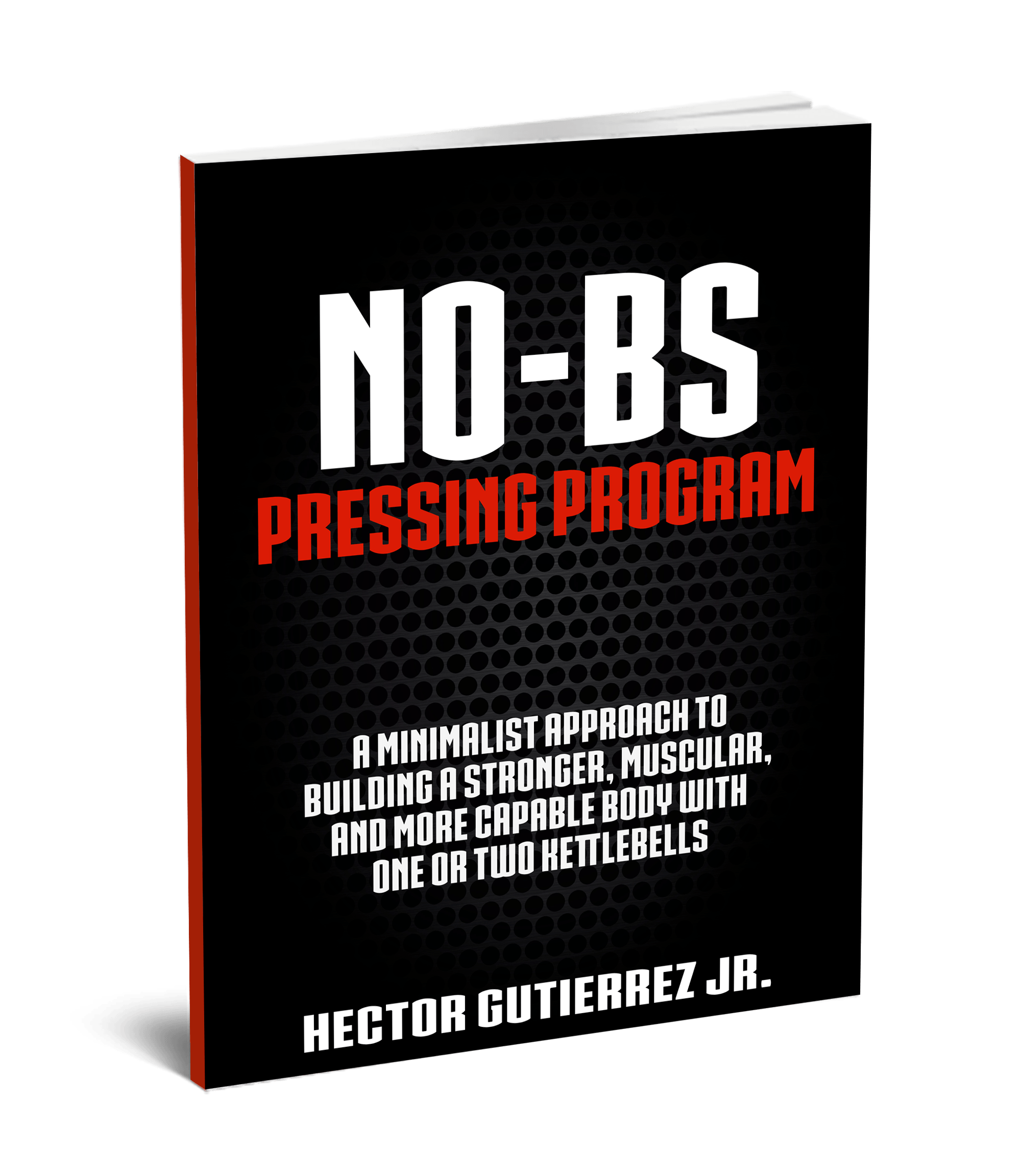 NO-BS Pressing Program